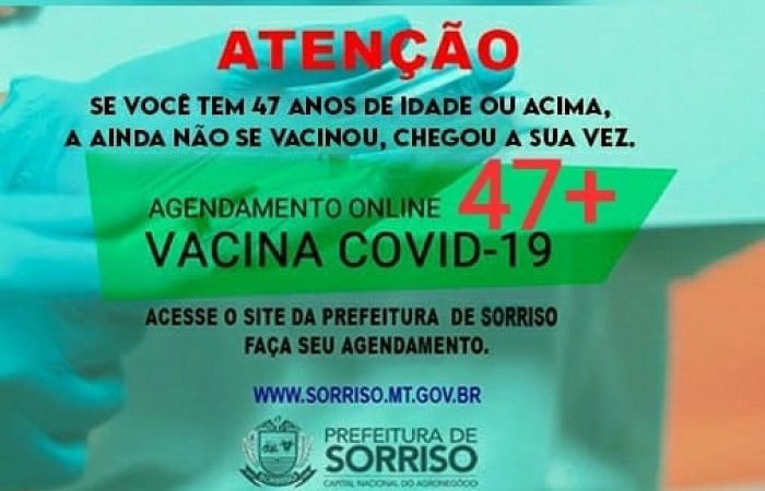 Sorriso abre agendamento para vacinação da faixa etária de 47 anos