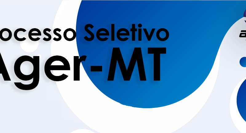 AGER-MT abre seletivo com vagas para cargos de nível médio e superior; salário de R$ 7,1 mil