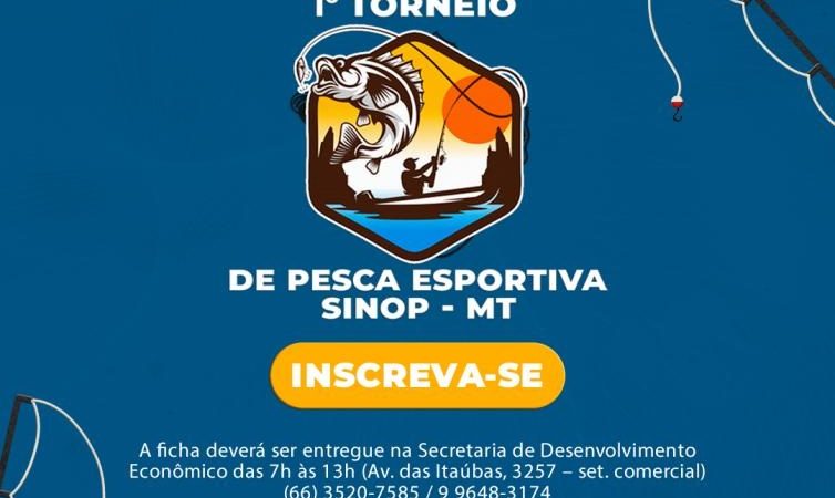 Sinop – O 1º Torneio de Pesca Esportiva com Iscas Artificiais segue com as inscrições até a próxima semana